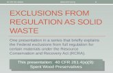 40 cfr 261.4(a)(9) - The Spent Wood Preservatives Exclusion from Regulation as a Solid Waste