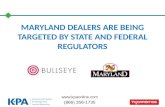 Maryland Dealers are being targeted by State and Federal Regulators