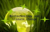 Biotechnology and Climate Change