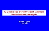 A Vision for 21st Century Performance Analysis