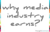 Why Media Industry Earns?