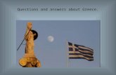 Questions and answers about greece
