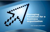 Managing FACEBOOK for a business organization