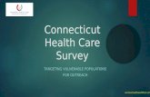 Connecticut Health Care Survey: Targeting Vulnerable Populations for Outreach