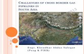 Challenges of cross border gas pipelines in South Asia