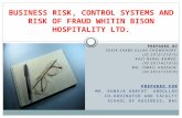 Business risk, control systems and risk of fraud whitin bison hospitality ltd