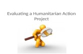 Evaluating a Humanitarian Action Proposal