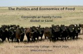 The Politics & Econimics of Food - A presentation at Lamar Community College March 2014
