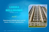 Lodha Bellissimo - Lower Parel / Mahalaxmi Mumbai