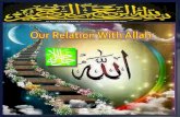 Our relation with allah (swt)+