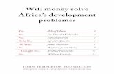 Will Money Solve Africa Development Problems Templeton Foundation Conversation