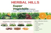 Herbal super vegiehills tablets and powder