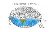La surpopulation (overpopulation)