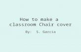 How To Make A Classroom  Chair Cover