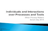 Individuals and interactions over processes and tools
