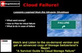 Cloud Failure! - Lessons Learned from the Nirvanix Shutdown