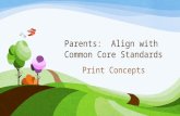 Print concepts-Kindergarten Common Core Benchmarks