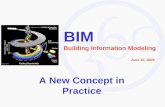 BIM - A New Concept in Practice