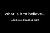 What does it mean to believe?