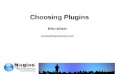 Nagios Conference 2011 - Mike Weber  - Training: Choosing Nagios Plugins To Use