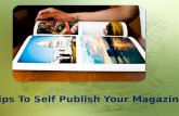 Tips to self publish your magazine