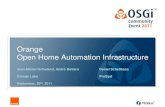 Orange Home Automation Infrastructure – open interaction from the Cloud - Jean Michel Ortholand & Andre Bottaro