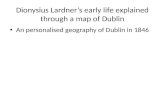 Panorama of Dublin 1846: Life of Dionysius Lardner