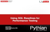 OUG Harmony 2012 -  Using SQL Plan Baselines for Performance Testing