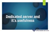Dedicated server and it’s usefulness