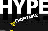 Hype or profitable