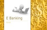 E banking- a brief description