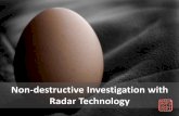 Non destructive investigation with radar technology