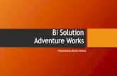 Business Intelligence Solution for Adventure Works 2013 - Final Presentation