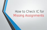 How to check ic for missing assignments