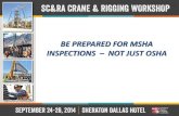 2014 CRW - Be Prepared for MSHA Inspections, Not just OSHA