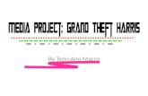 Media project Grand Theft Harris