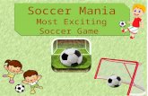 Soccer Mania Android Sports Game - Be Ready to Hit Score