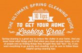 The Ultimate Spring Cleaning Guide - 10 Tips to Get Your Home Looking Great
