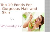 Foods for skin and hair