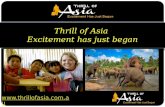 Thrill of asia excitement has just began