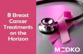 8 Breast Cancer Treatments on the Horizon