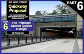 pt 6: The Quickway Proposal: Greater Golden Triangle