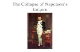 Napoleon & the Collapse of his Empire