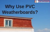 Why Choose PVC Weatherboards Above All