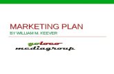 William M. Keever Marketing Plan for