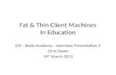Fat & thin clients in education