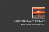 Litchfield and Kakadu Trip