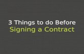 3 Things to do Before Signing a Contract