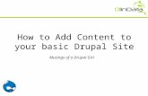 How to Add Content to your basic Drupal site - Musings of a Drupal Girl