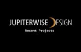 Recent Projects - Jupiterwise Design